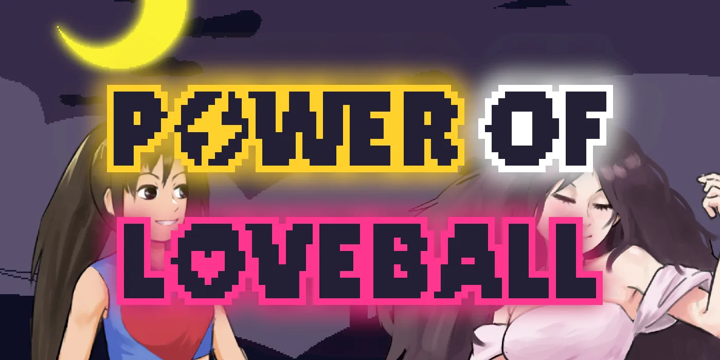 Power of Loveball Post Mortem